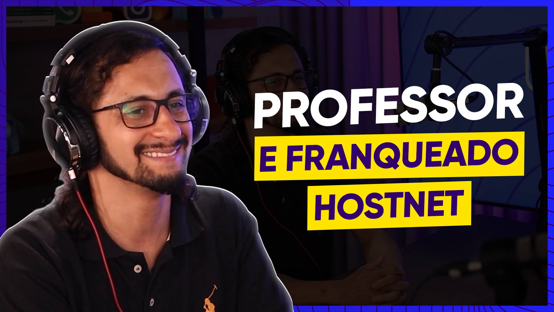 junior gonçalves-franqueado-hostnet- experience-podcast-34