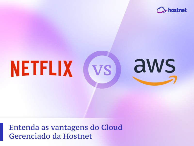 hospedagem de site amazon ou hospedagem de site cloud gerenciado hostnet