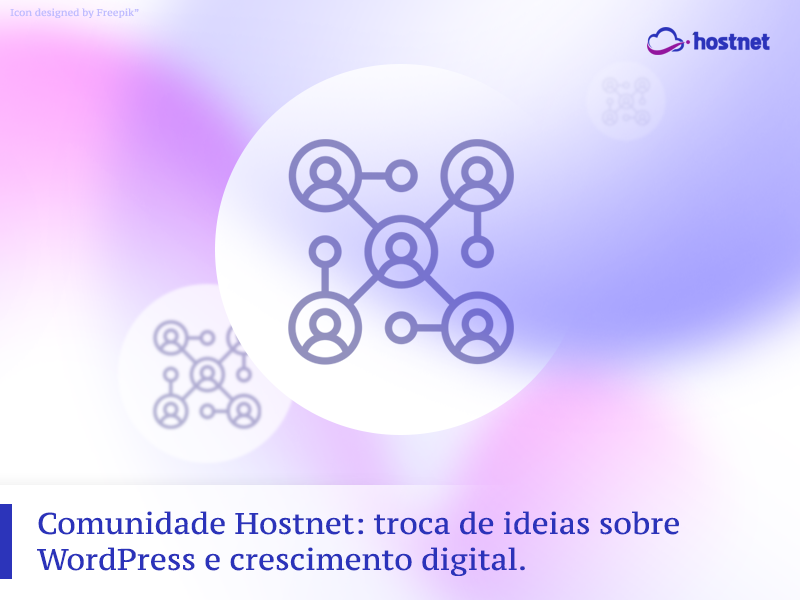 comunidade hostnet wordpress e criacao de sites