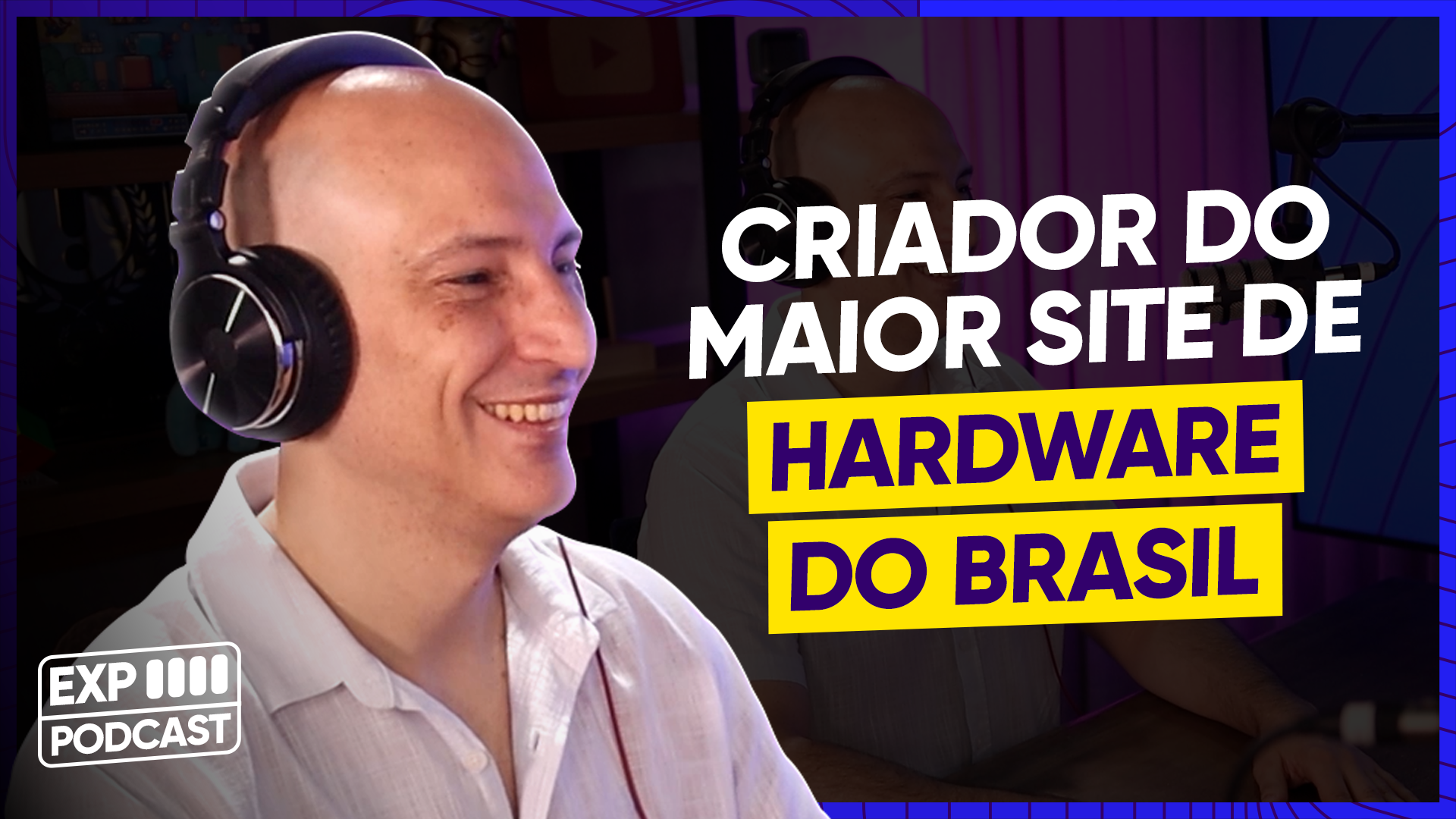 gabriel torres clube do hardware experience podcast hostnet curso em video